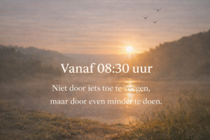 Vanaf 08:30 uur